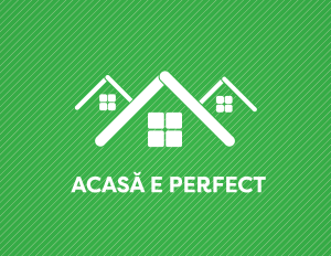 acasa-e-perfect